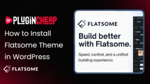 How to Install the Flatsome Theme in WordPress